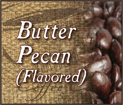 BUTTER PECAN Flavored Coffee QTY 20-2oz bags